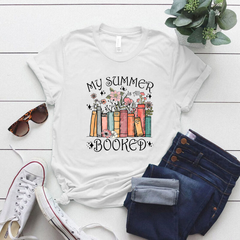 My Summer Is All Booked Book Reading Funny Bookworm T-Shirt ltsp