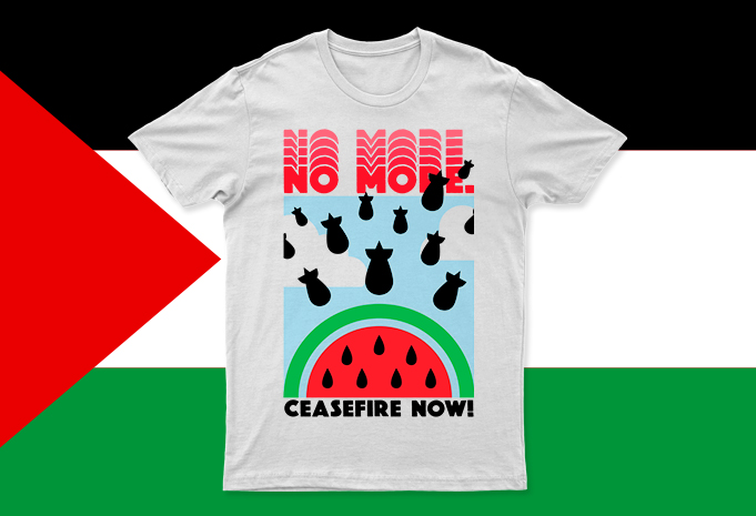 No More Bombarding Ceasefire Now! | Palestine Support T-Shirt Design For Sale!