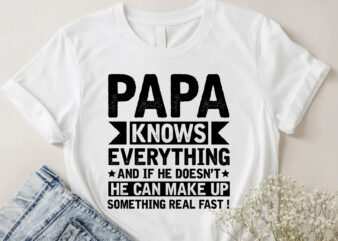 Papa Knows Everything T-Shirt Design