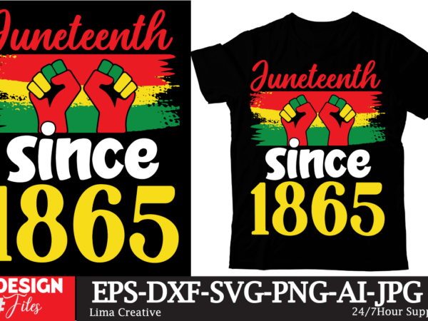 Juneteenth since 1865 t-shirt design, black history embroidery design, juneteenth 1865 machine embroidery design, african machine embroidery