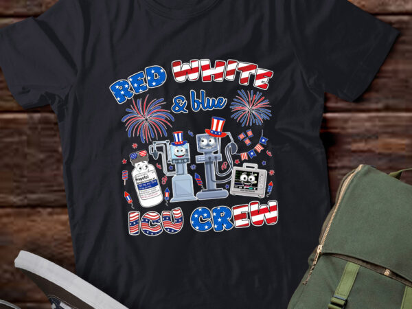 Red white blue icu nurse 4th of july independence day t-shirt ltsp