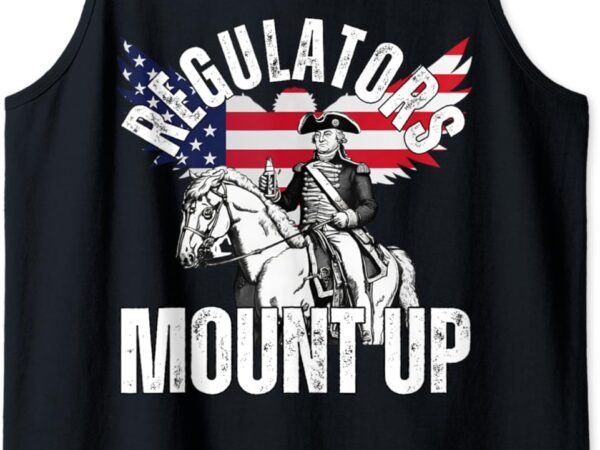 Regulators funny 4th of july, independence day, eagle tank top t shirt design online