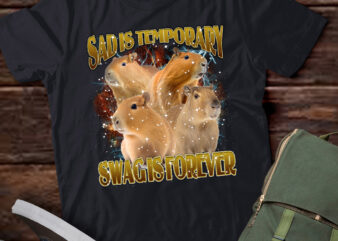 Sad Is Temporary Swag is Forever Vintage 90s T-Shirt, Retro 90s Capybara T Shirt, Funny Bootleg Graphic Tee, Funny Party Tee