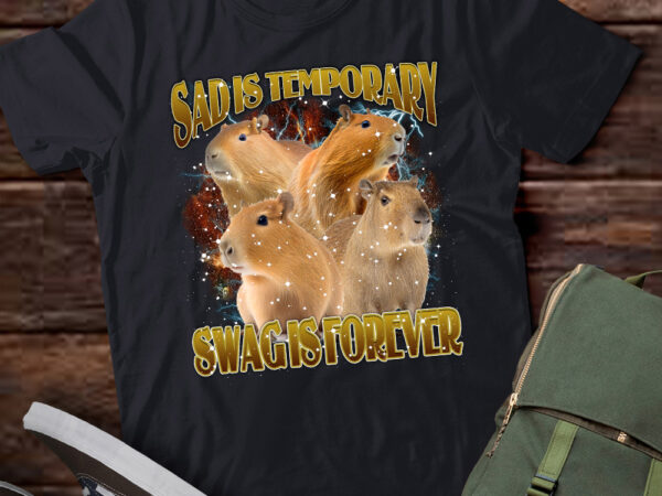 Sad is temporary swag is forever vintage 90s t-shirt, retro 90s capybara t shirt, funny bootleg graphic tee, funny party tee