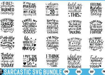 Sarcastic svg bundle, funny quotes svg mega bundle svg, svg huge bundle, mega bundle of svg,huge svg bundle,big bundle,bundle of bundles,t t t shirt template vector