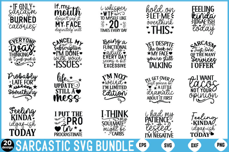 Sarcastic svg bundle, funny quotes svg mega bundle svg, svg huge bundle, mega bundle of svg,huge svg bundle,big bundle,bundle of bundles,t t