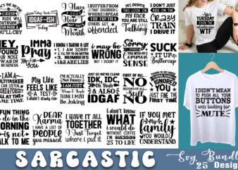 Sarcastic T-shirt Bundle Sarcastic Svg Bundle