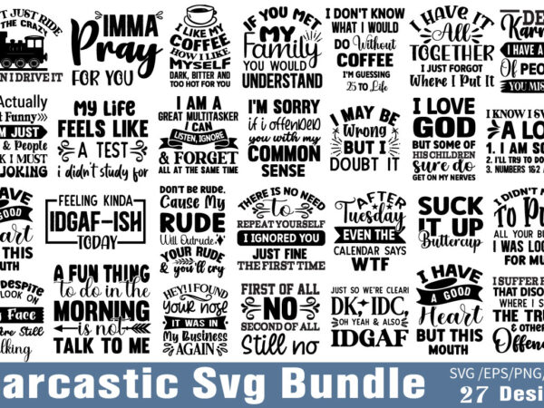 Sarcastic t-shirt bundle sarcastic svg bundle