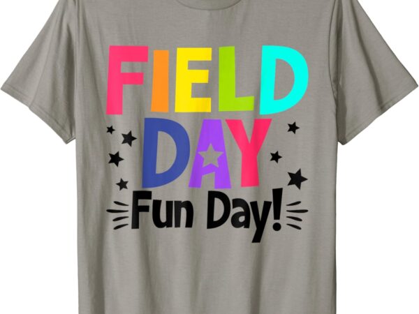 School field day fun day funny teacher kids field day t-shirt