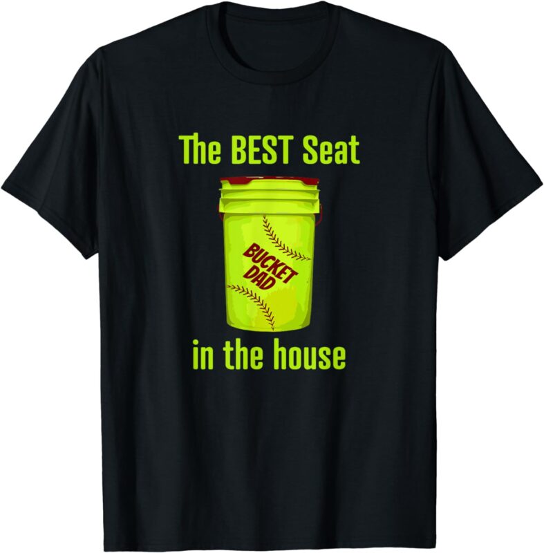 Softball Dad Best Seat in the House Pitcher Catcher T-Shirt