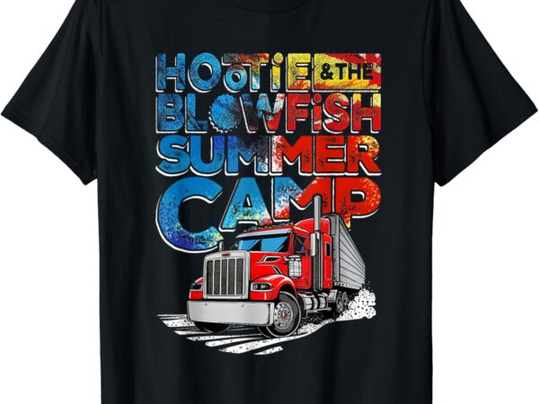 Summer camp with trucks hootie and the blowfish shirt t shirt template vector