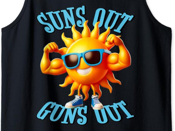 Suns out guns out a perfect beach body or not tank top t shirt template vector