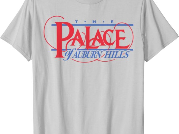 The palace of auburn hills shirt for men women t-shirt