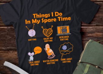 Things I Do In My Spare Time Crochet Yarns Lover Gift lts-d t shirt designs for sale