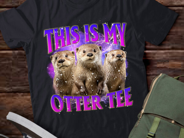 This is my otter tee 90s vintage funny otter love otter lts-d t shirt designs for sale