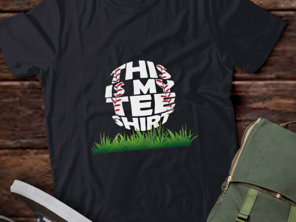 This is my tee baseball funny baseball player lover saying t-shirt ltsp