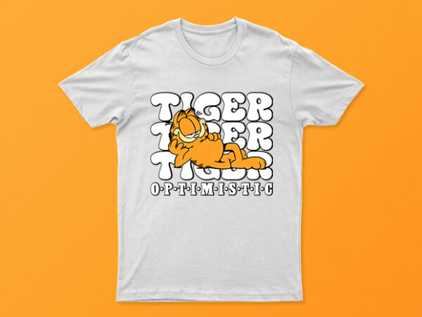 Tiger optimistic | funny t-shirt design for sale | all files | easy to print