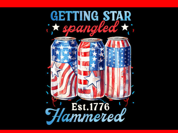 Getting star spangled hammered est 1776 png t shirt design template