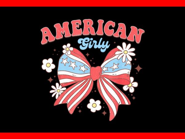 American girl girly coquette png, coquette bow png, coquette 4th of july png t shirt vector