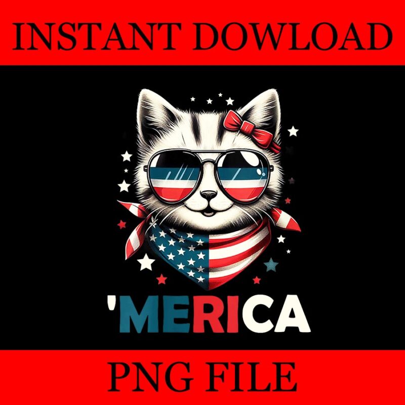 Merica Cat 4th Of July PNG, Cat Patriotic PNG