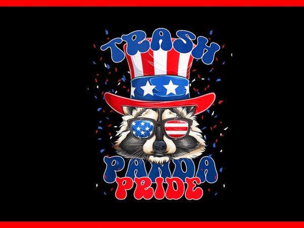 Raccoon trash panda pride patriotic 4th of july png t shirt design online