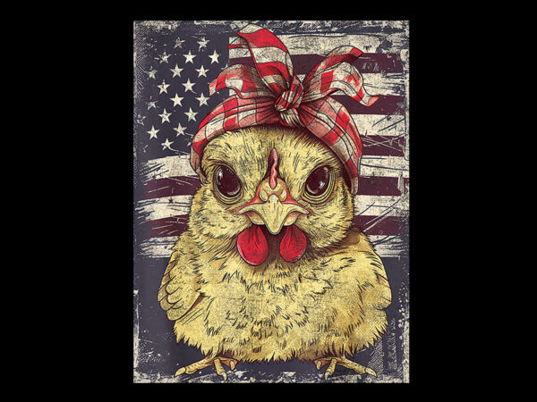 Cute chicken usa american flag patriotic americana png t shirt vector file