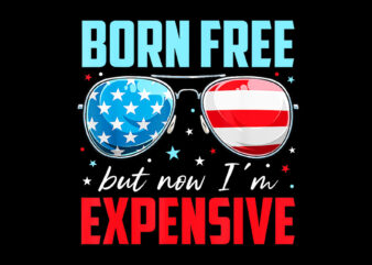 Born Free But Now I’m Expensive PNG, Glasses 4th Of July PNG