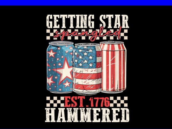 Getting star spangled est 1776 hammered png, beer 4th of july png t shirt design template