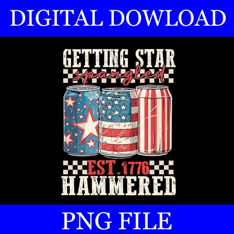 Getting Star Spangled Est 1776 Hammered PNG, Beer 4th Of July PNG