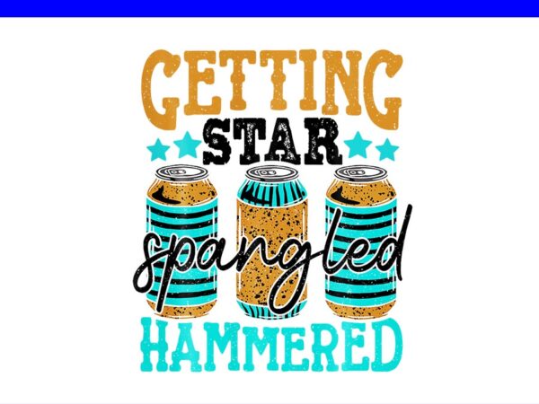 Getting star spangled hammered png, freedom patriotic 4th of july png t shirt design template