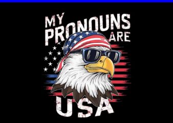 My Pronouns Are USA Eagle PNG, Eagle 4th of July PNG
