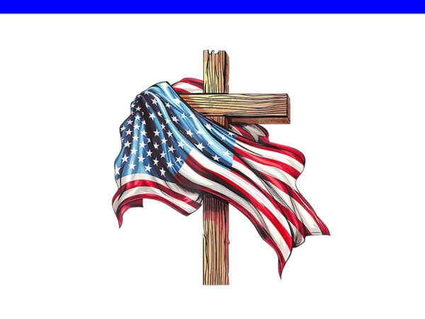 American flag christian cross jesus 4th of july png, christian cross jesus png regular t shirt vector