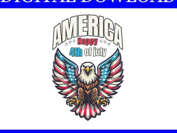 America happy 4th of july png, eagle 4th of july png t shirt vector