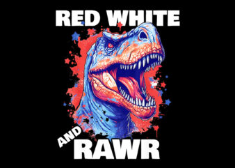 Dinosaur Red White Rawr American PNG, Flag 4th of July T Rex PNG t shirt vector illustration