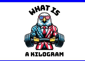 What is a Kilogram Eagle Gym PNG, Eagle 4th Of July USA PNG t shirt design for sale