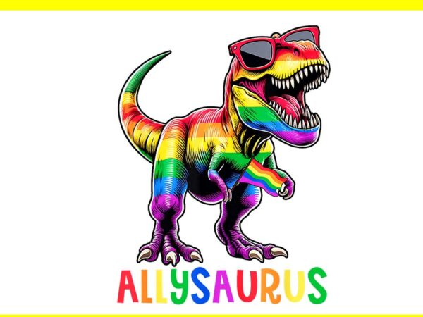 Dinosaur rainbow flag ally lgbt png, allysaurus lgbt png t shirt vector illustration