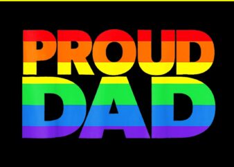 Proud Dad LGBT PNG, Dad LGBT PNG t shirt illustration