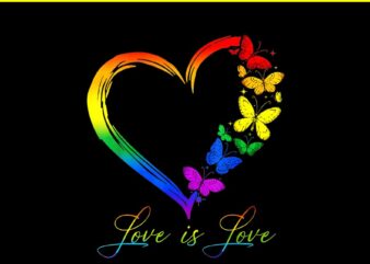 Love Is Love LGBT PNG, Butterfly Heart Rainbow Gay Lesbian Pride PNG t shirt vector graphic