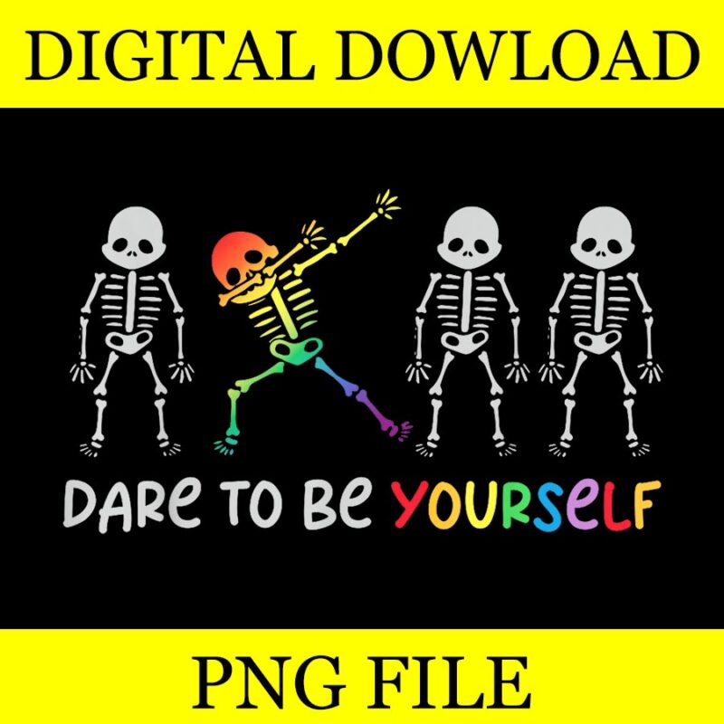 Dare To Be Yourself Skeleton PNG, Skeleton Gay Pride Ally PNG
