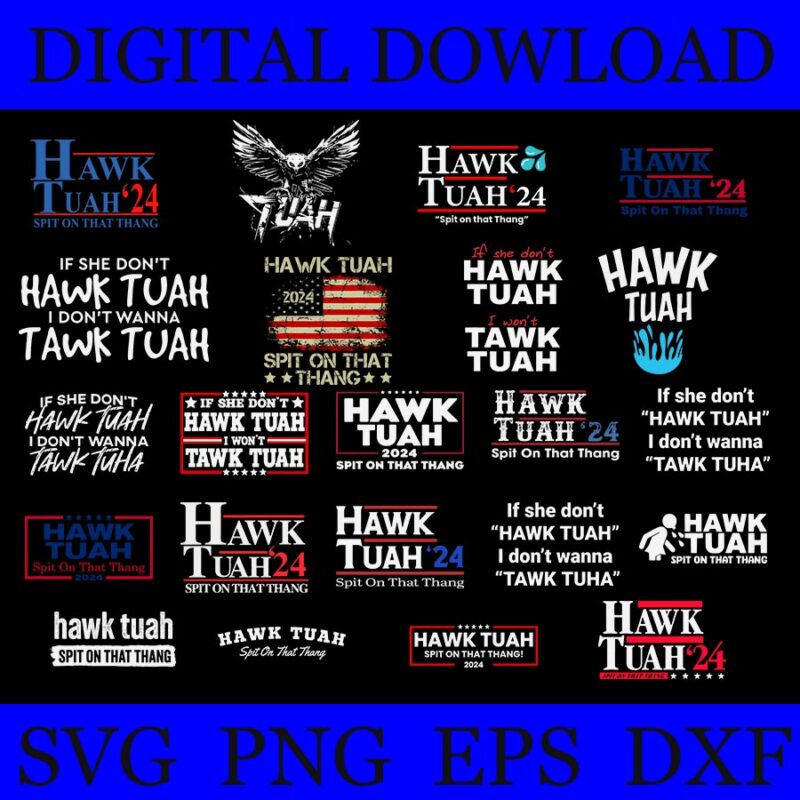 Hawk Tush Spit On That Thing SVG, Hawk Tush SVG, Hawk Tuah 24 Spit On That Thang SVG