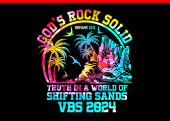 Gods Rock Solid Breaker Rock Beach Vbs 2024 Christian PNG t shirt design template