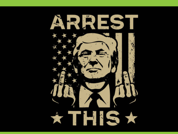 Trump arrest this svg, funny trump 2024 convicted felon svg, trump 4th of july svg t shirt designs for sale