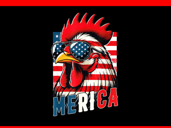 Patriotic chicken merica usa flag png, chicken 4th of july png t shirt illustration