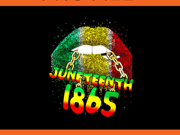 Juneteenth 1865 lips png, lips african american queen black png vector clipart