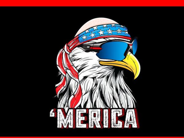 Merica eagle png, merica eagle 4th of july png, eagle usa flag png, eagle july 4th usa merica png t shirt designs for sale