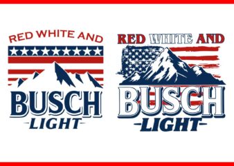 Red White and Busch Light 4th of July SVG