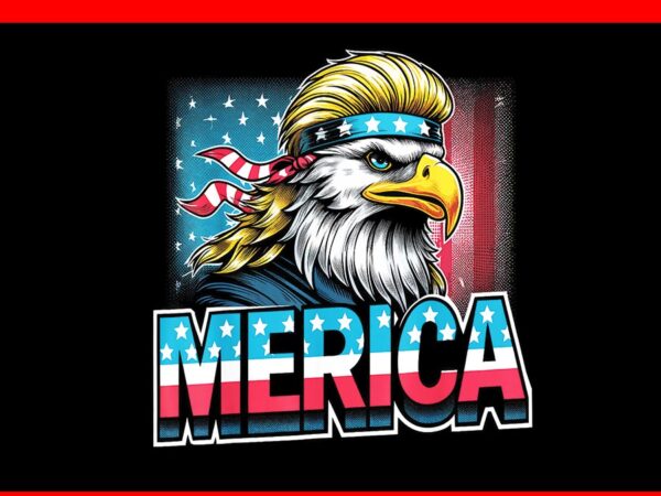 Merica eagle png, merica eagle 4th of july png, eagle usa flag png, eagle july 4th usa merica png t shirt designs for sale