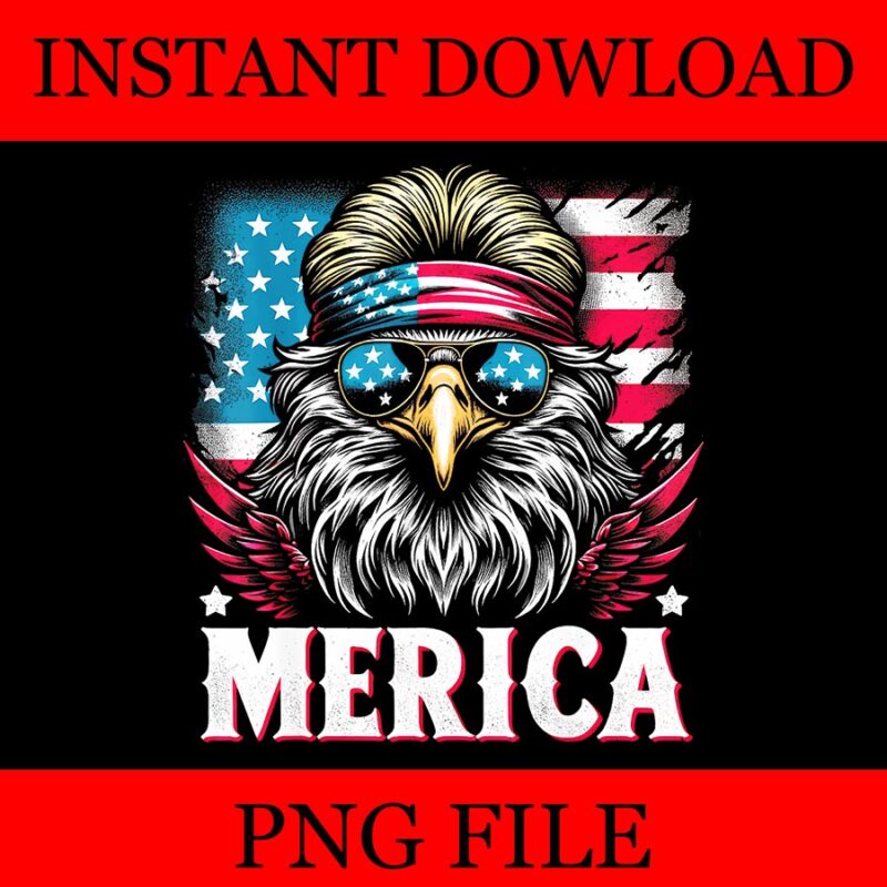 Merica Eagle PNG, Merica Eagle 4TH Of July PNG, Eagle USA Flag PNG, Eagle July 4th USA Merica PNG