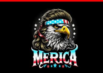 Merica Eagle PNG, Merica Eagle 4TH Of July PNG, Eagle USA Flag PNG, Eagle July 4th USA Merica PNG t shirt designs for sale