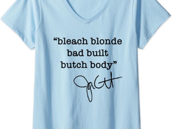 Womens bleach blonde bad built butch body – jasmine crockett v-neck t-shirt